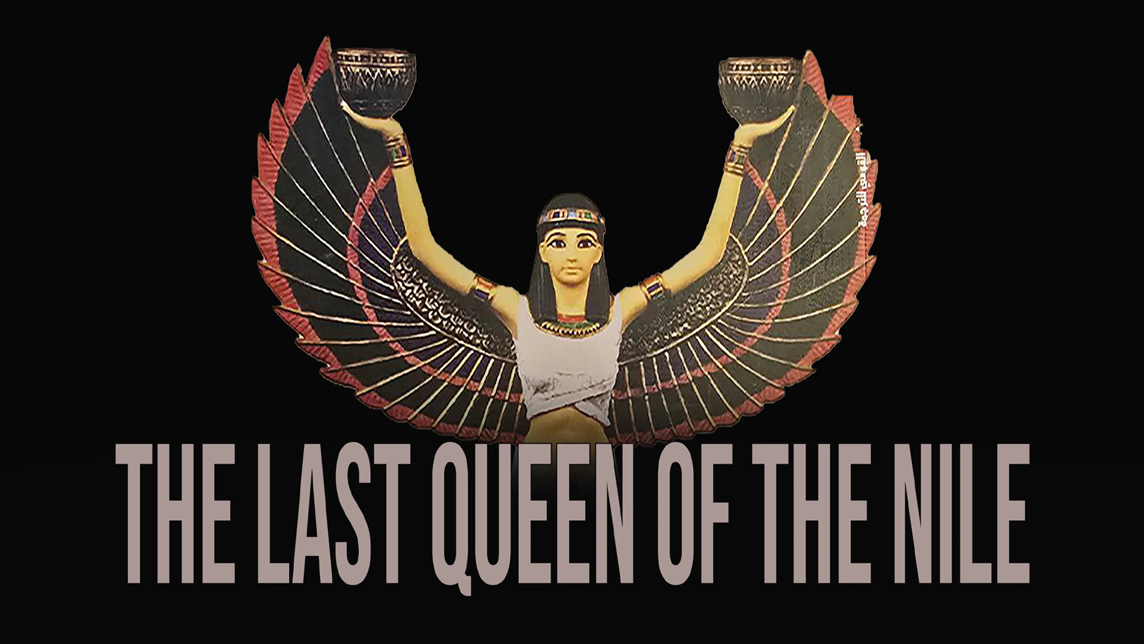 The Last Queen of the Nile poster